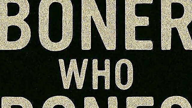 Monster Porn - The Boner Who Bones