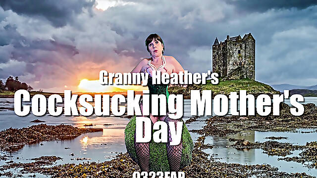 Granny Heather's Cocksucking Mother's Day 9323faр